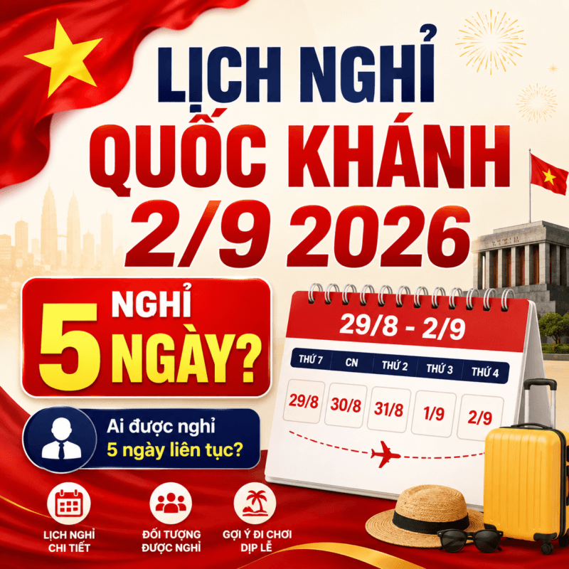 lịch nghỉ Quốc khánh 2/9 2026